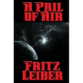 A Pail of Air: A Positronic Book