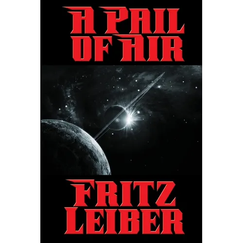 A Pail of Air: A Positronic Book