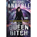 Queen Bitch