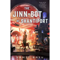 The Jinn-Bot of Shantiport