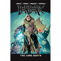 Barbaric Vol. 5: The Long Death