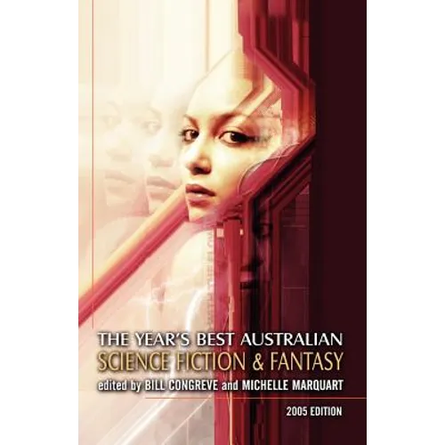 The Year's Best Australian Science Fiction and Fantasy