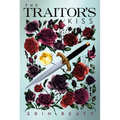 The Traitor's Kiss
