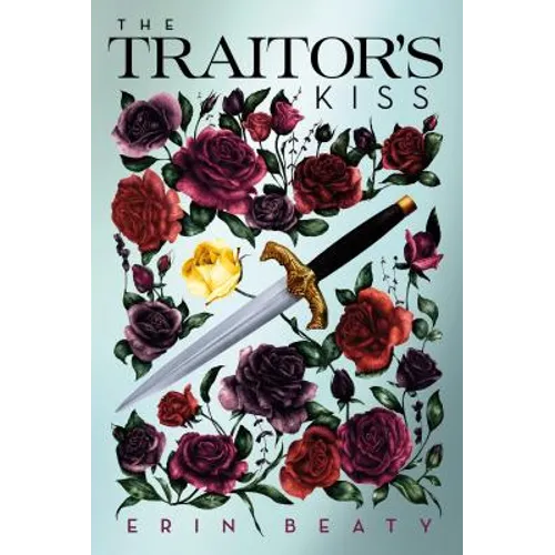 The Traitor's Kiss