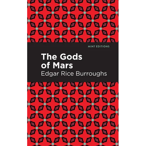The Gods of Mars