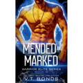 Mended and Marked