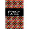 Allan and the Holy Flower