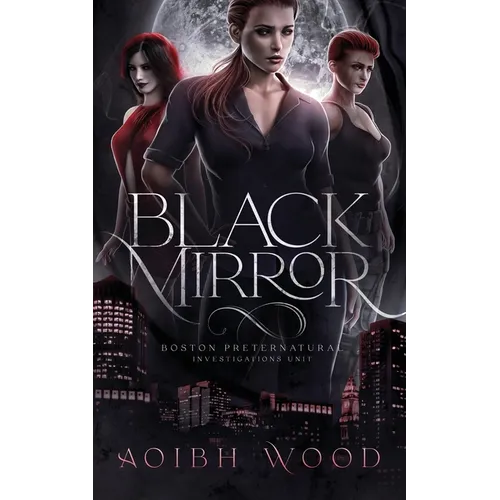 Black Mirror: A Cait Reagan Novel