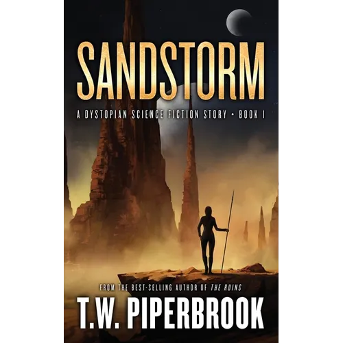 Sandstorm: A Dystopian Science Fiction Story
