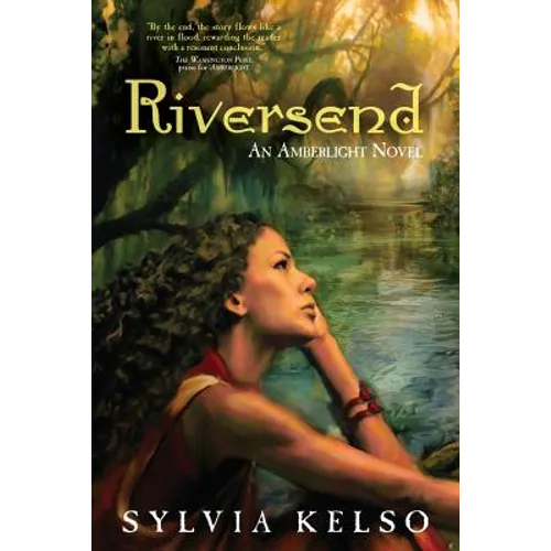 Riversend: An Amberlight Novel