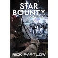 Star Bounty: Revolution: (A Military Sci-Fi Series)