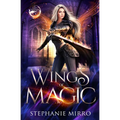 Wings of Magic: An Urban Fantasy Romance