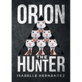 Orion the Hunter
