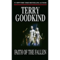 Faith of the Fallen: Book Six of the Sword of Truth