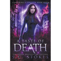 A Taste Of Death
