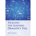 Tickling the Sleeping Dragon's Tail