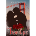 Indulge: Book Two of Crave Saga