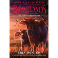 Bravelands: Thunder on the Plains #1: The Shattered Horn