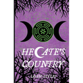 Hecate's Country: Witch City Part II
