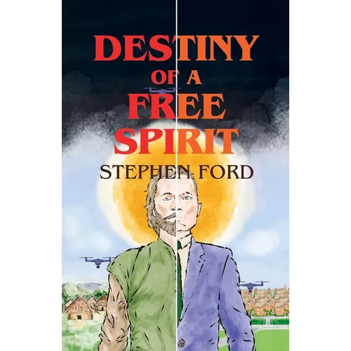 Destiny of a Free Spirit