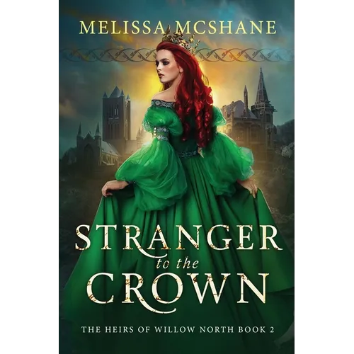 Stranger to the Crown