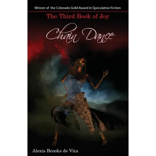 Chain Dance - The Third Book of Joy