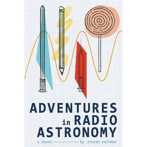 Adventures in Radio Astronomy