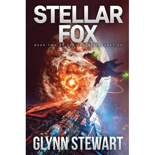Stellar Fox: Castle Federation Book 2