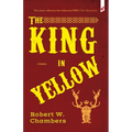 The King in Yellow: and Other Stories