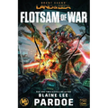 Flotsam of War: A LAND&SEA Anthology
