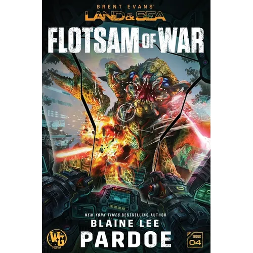 Flotsam of War: A LAND&SEA Anthology