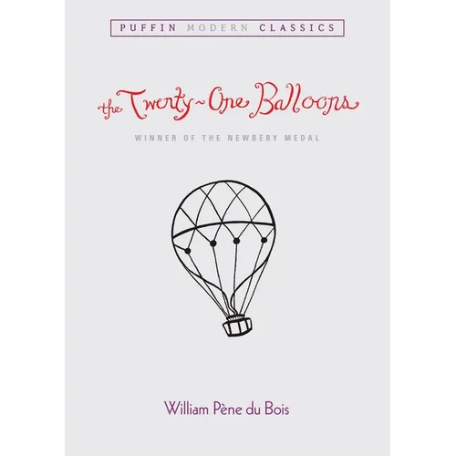 The Twenty-One Balloons (Puffin Modern Classics)