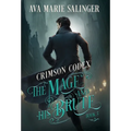 Crimson Codex (The Mage and His Brute Book 3)