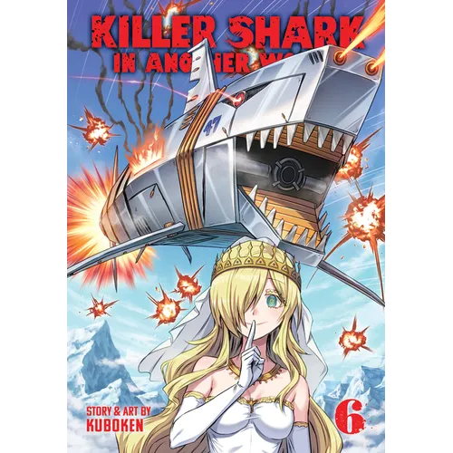 Killer Shark in Another World Vol. 6