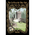 The Girl from the Other Side: Siúil, a Rún Deluxe Edition I (Vol. 1-3 Hardcover Omnibus)