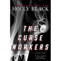 The Curse Workers: White Cat; Red Glove; Black Heart