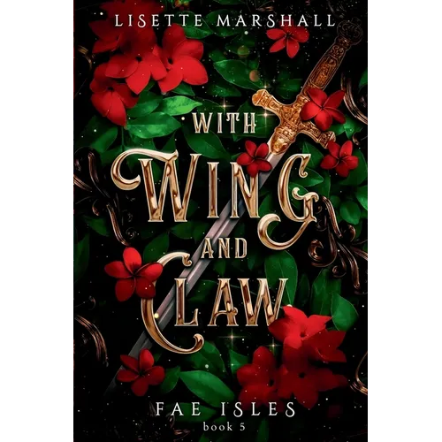 With Wing And Claw: A Sapphic Fae Fantasy Romance