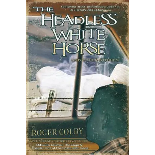 The Headless White Horse
