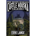 The Deeps Beneath Castle Houska