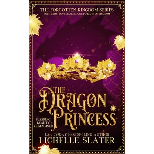 The Dragon Princess: Sleeping Beauty Reimagined