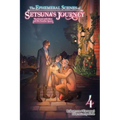 The Ephemeral Scenes of Setsuna's Journey, Vol. 4 (Light Novel): The Former 68th Hero and His Peculiar Quests Volume 4