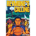 Reymone's Calling