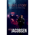 Rose's Story: A Prequel to the Strung Trilogy