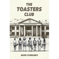 The Toasters Club: Dr. Ott and the Bots