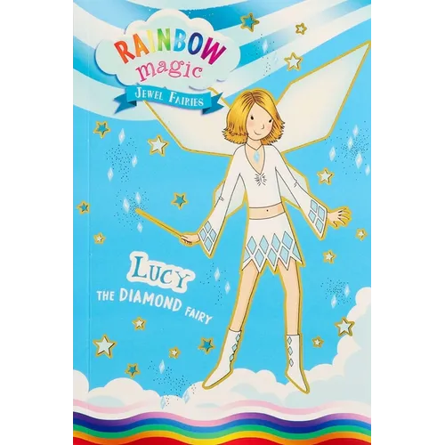 Rainbow Magic Jewel Fairies #7: Lucy the Diamond Fairy