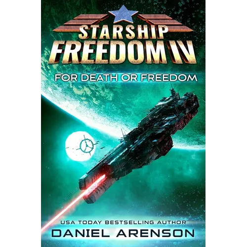 For Death or Freedom