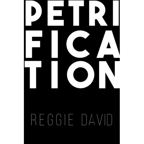 Petrification