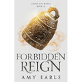Forbidden Reign: A Young Adult Contemporary, Adventure Fantasy