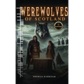 Werewolves of Scotland