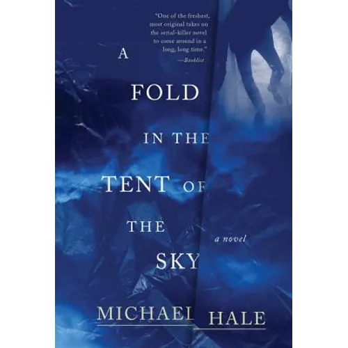 A Fold in the Tent of the Sky